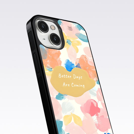 Better Days Are Coming Glass Case For Nothing Phone 2
