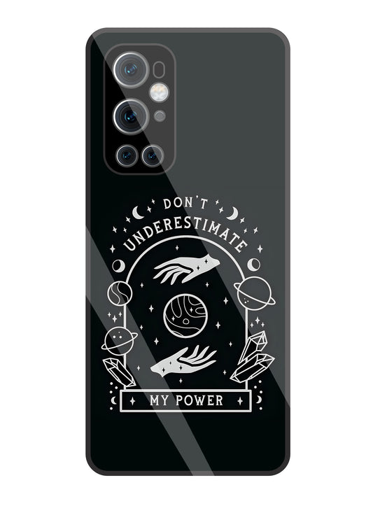 Don't Underestimate My Power Glass Case For OnePlus 9 Pro