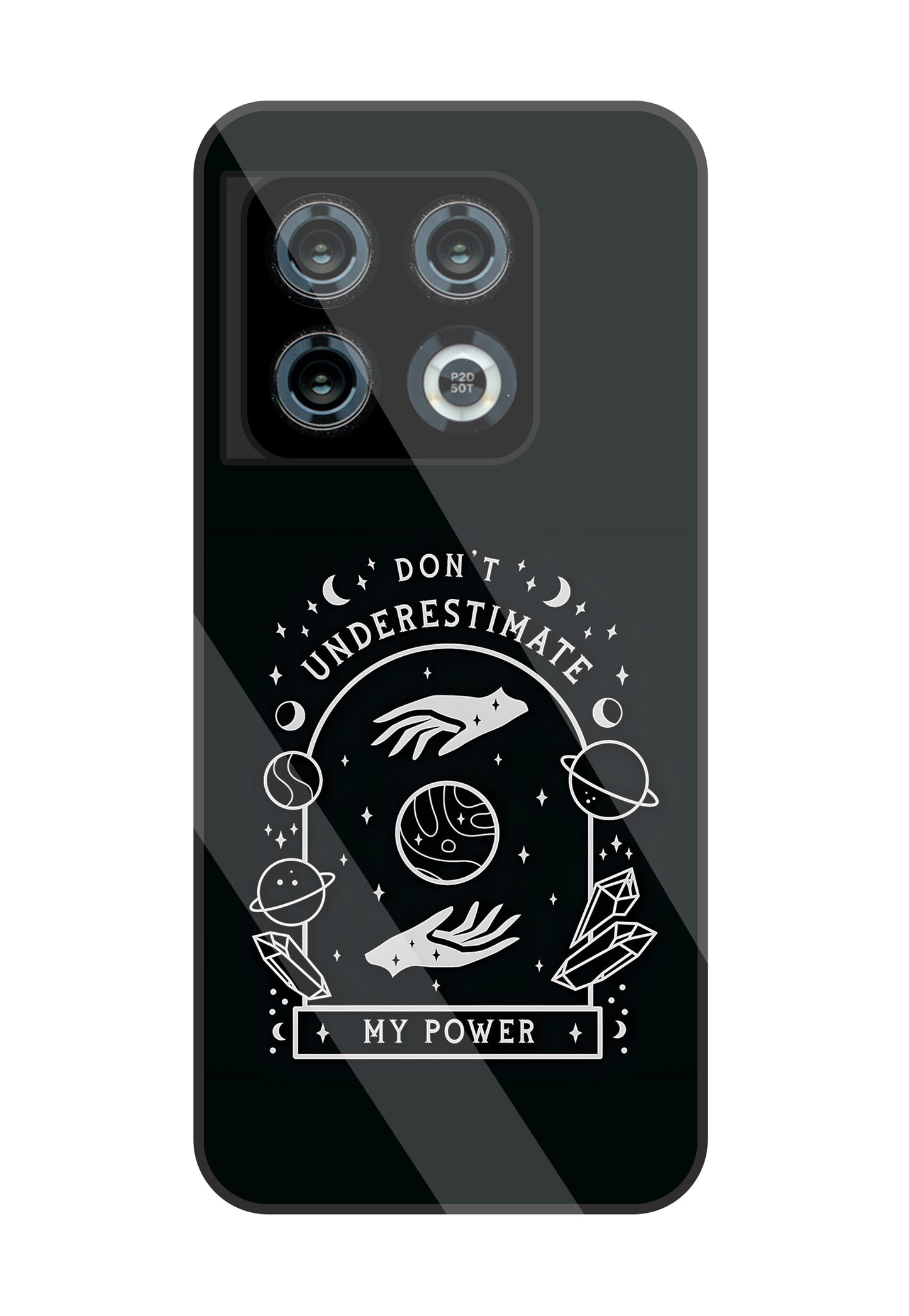 Don't Underestimate My Power Glass Case For OnePlus 10 Pro