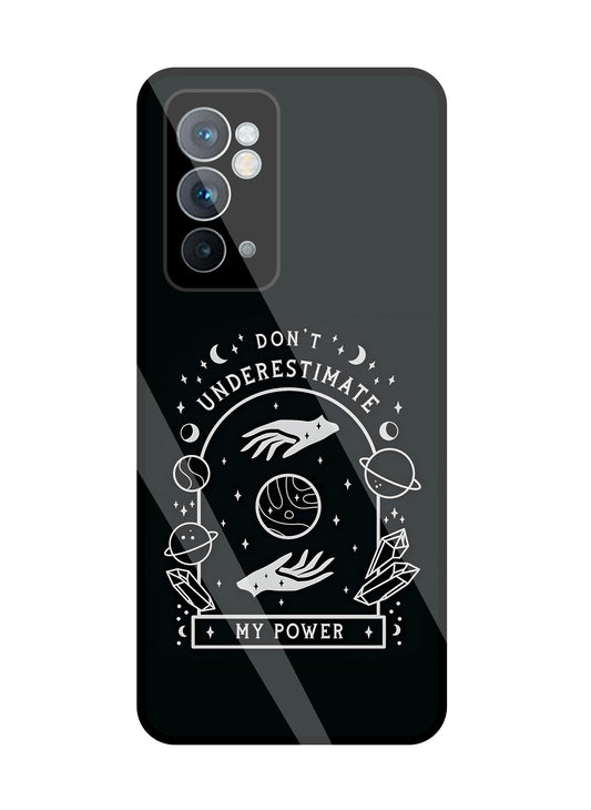 Don't Underestimate My Power Glass Case For OnePlus 9RT