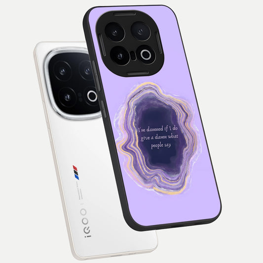 Damned People Quote phone case for iQOO 13 showing premium glass back cover with detailed artwork