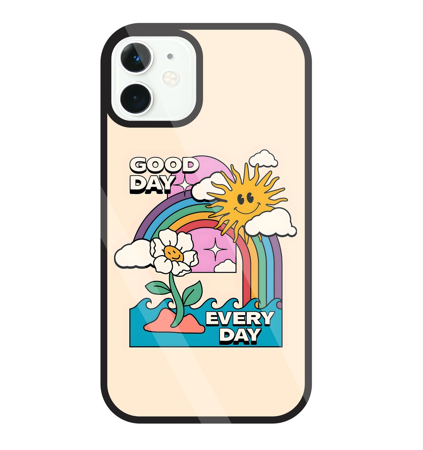 Good Day Every Day Glass Case For Apple iPhone 11