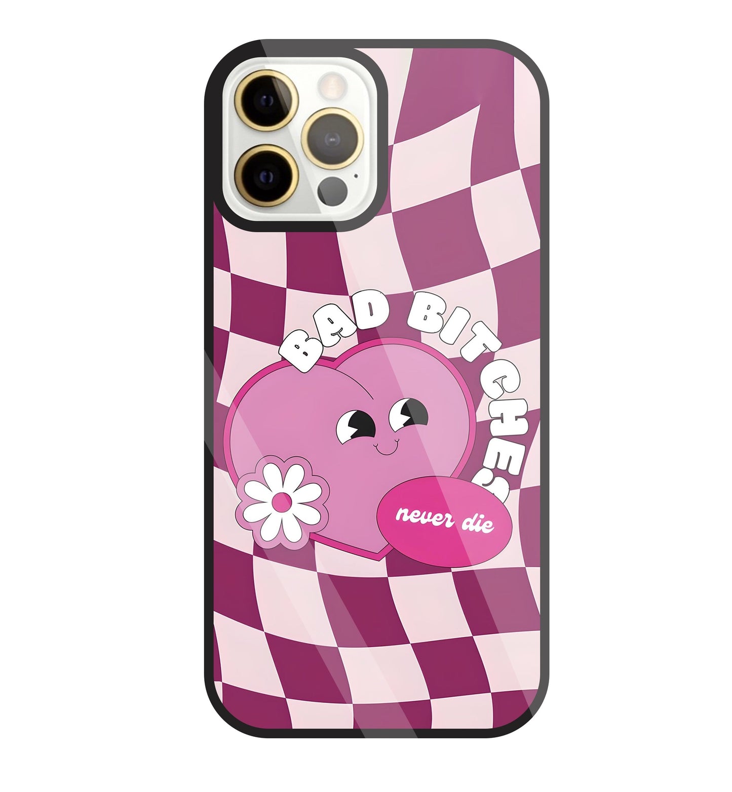 Bad Bitches Glass Case For Apple iPhone 12 Pro Max