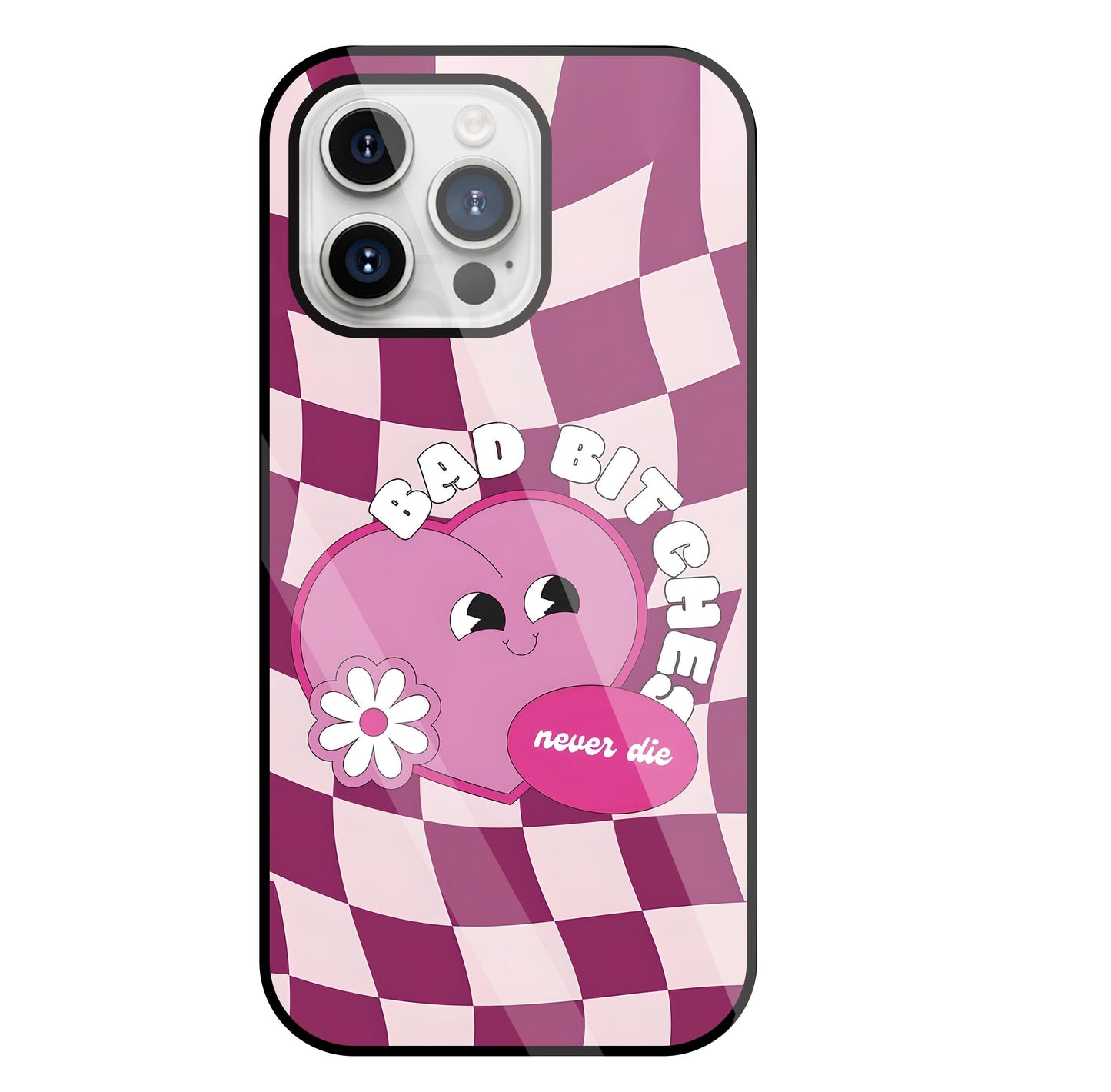 Bad Bitches Glass Case For Apple iPhone 15 Pro Max