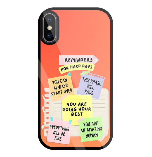 Reminders for Hard DayS Glass Case For Apple iPhone X