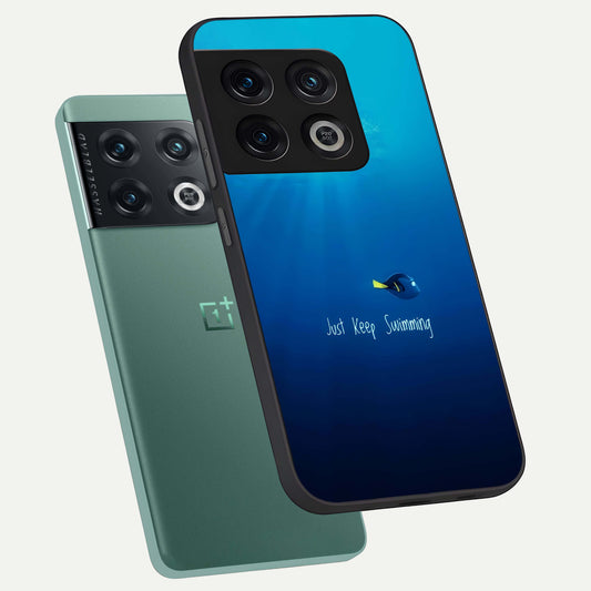 Just Keep Swimming phone case For OnePlus 10 Pro showing premium glass back cover with detailed artwork