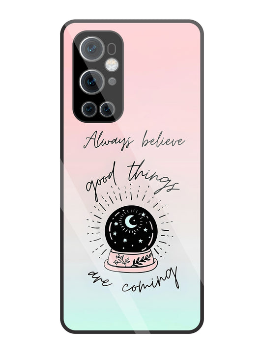 Always Believe Glass Case For Oneplus 9 Pro
