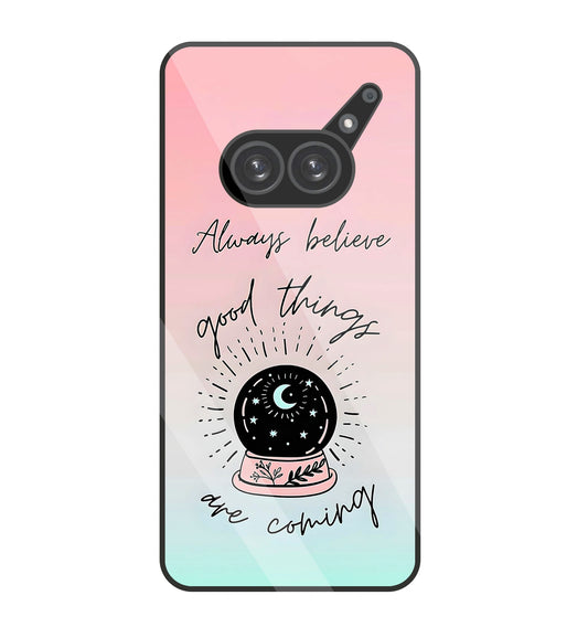 Always Believe Glass Case For Nothing Phone 2A