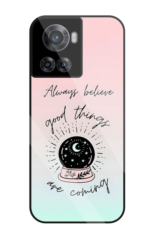Always Believe Glass Case For OnePlus 10R