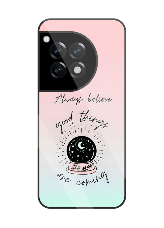 Always Believe Glass Case For OnePlus 12R