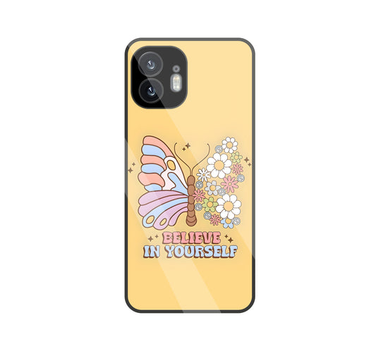 Believe In Yourself Glass Case For Nothing Phone 2