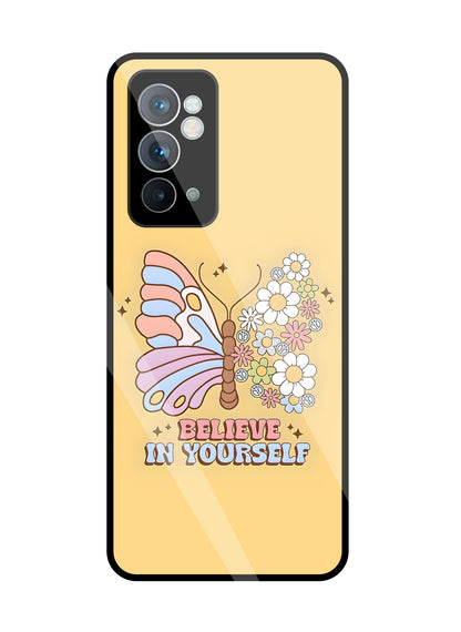 Believe In Yourself   Glass Case For OnePlus 9RT