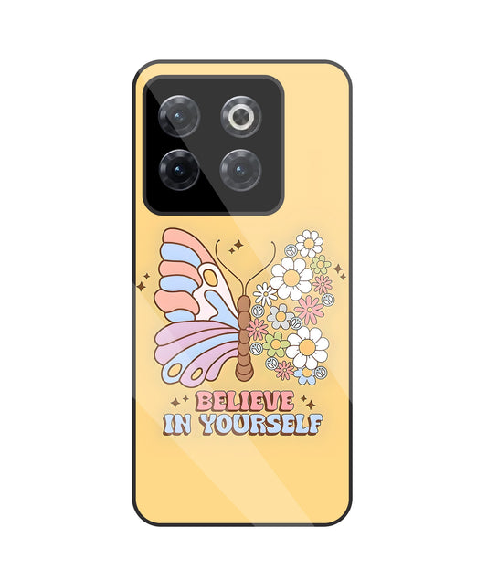 Believe In Yourself Glass Case For OnePlus 10T