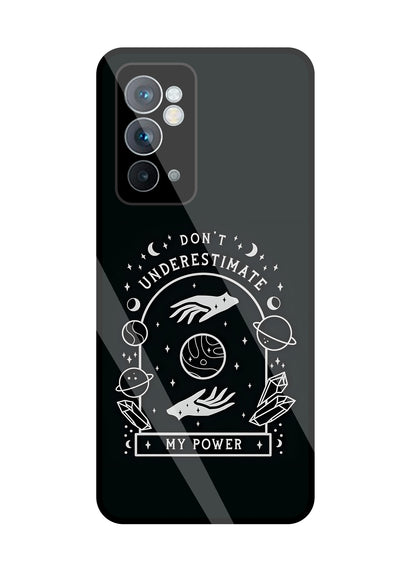 Don't Underestimate My Power Glass Case For OnePlus 9RT