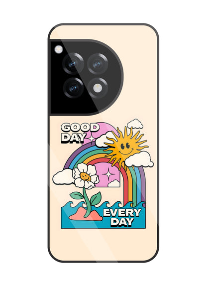 Good Day Every Day Glass Case For OnePlus 12R
