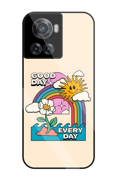 Good Day Every Day Glass Case For OnePlus 10R