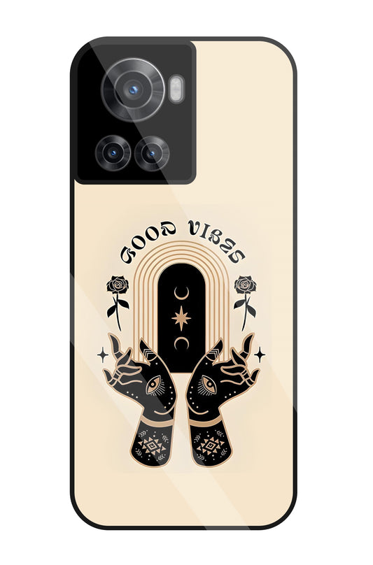 Good Vibes Hands Glass Case For OnePlus 10R