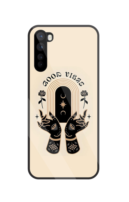 Good Vibes Hands Glass Case For OnePlus Nord
