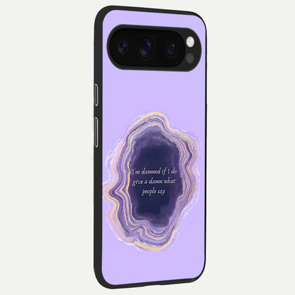  Damned People Quote back cover For Google Pixel 10 Pro slim fit glass case with vibrant aesthetic design