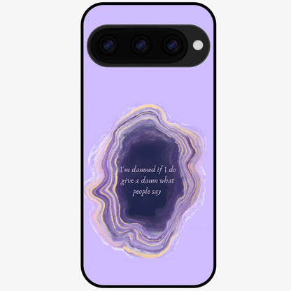  Damned People Quote Glass Case For Google Pixel 11 back cover – full design glossy printed glass finish