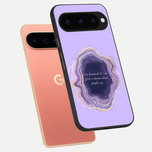  Damned People Quote phone case For Google Pixel 11 Pro XL showing premium glass back cover with detailed artwork