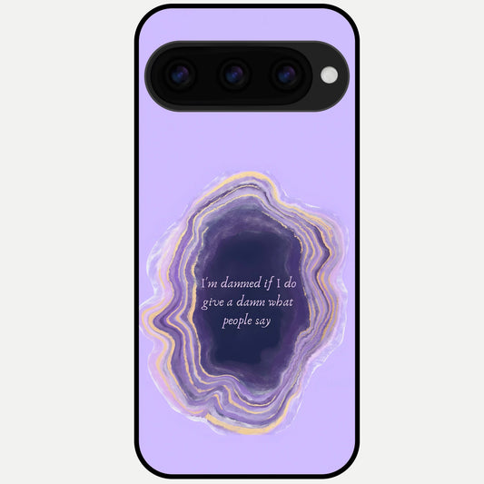  Damned People Quote Glass Case For Google Pixel 11 Pro XL back cover – full design glossy printed glass finish