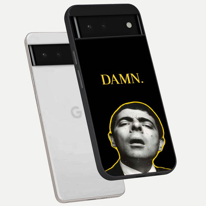  Mr Bean Damn phone case For Google Pixel 6 showing premium glass back cover with detailed artwork