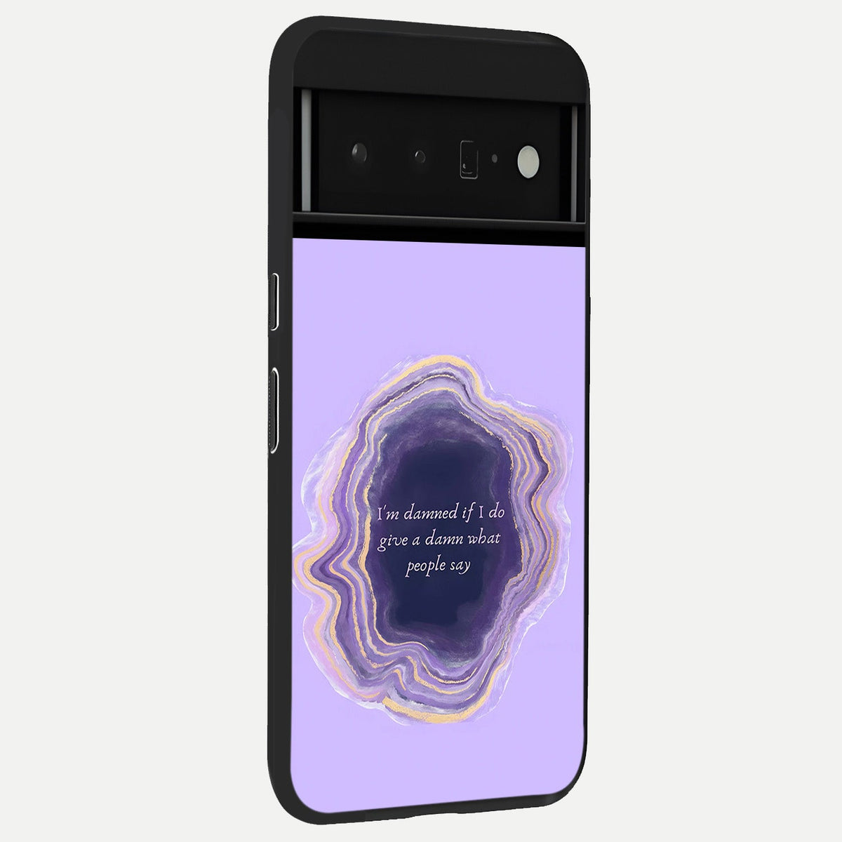  Damned People Quote back cover For Google Pixel 6 Pro slim fit glass case with vibrant aesthetic design