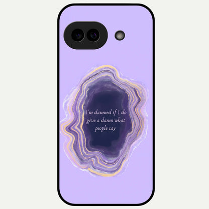  Damned People Quote Glass Case For Google Pixel 9A back cover – full design glossy printed glass finish