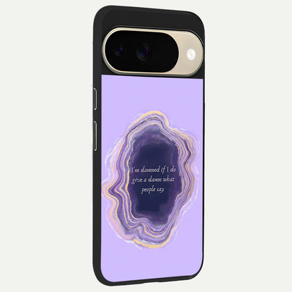  Damned People Quote back cover For Google Pixel 9 slim fit glass case with vibrant aesthetic design
