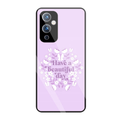 Have A Beautiful Day Pink Glass Case For OnePlus 9