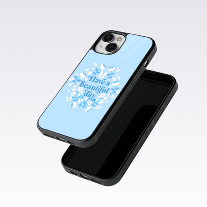 Have A Beautiful Day Blue Glass Case For Nothing Phone 1