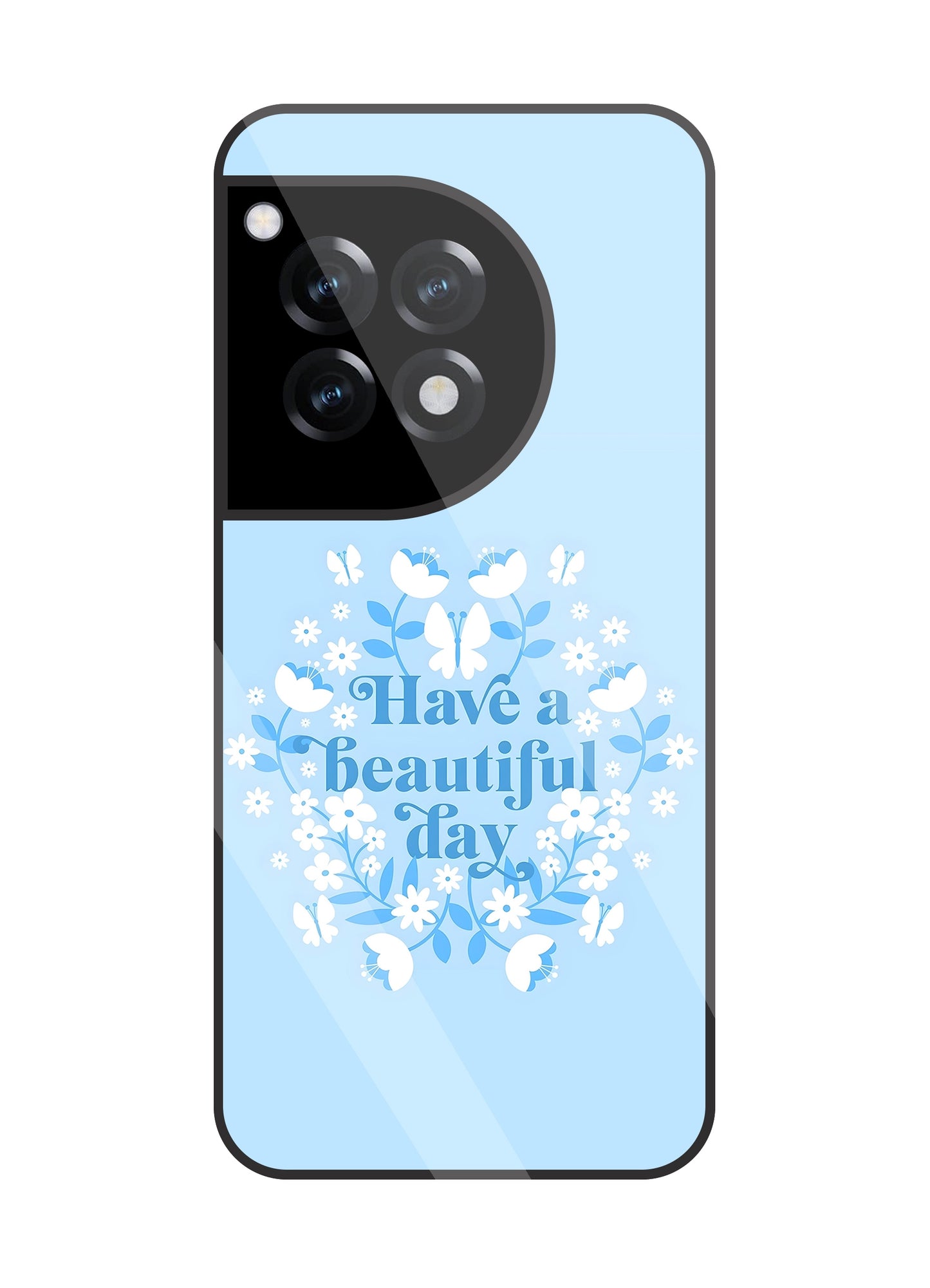 Have A Beautiful Day Blue Glass Case For OnePlus 12R