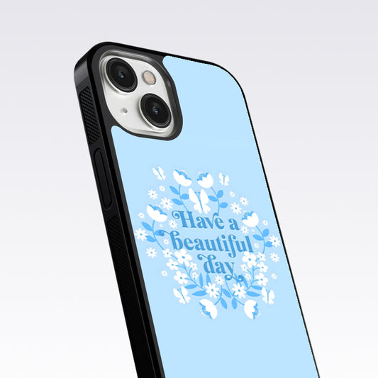 Have A Beautiful Day Blue Glass For Nothing Phone 2