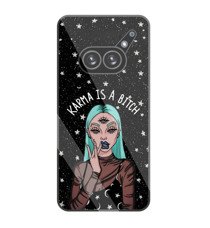 Karma Is A Bitch glass Case For Nothing Phone 2A