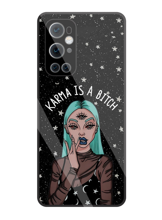 Karma Is A Bitch Glass Case For OnePlus 9 Pro