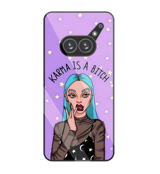 Karma is a Bitch Levender glass Case For Nothing Phone 2A