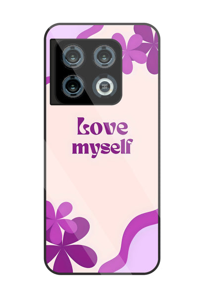 Love Myself Purple Flower Glass Case For OnePlus 10 Pro