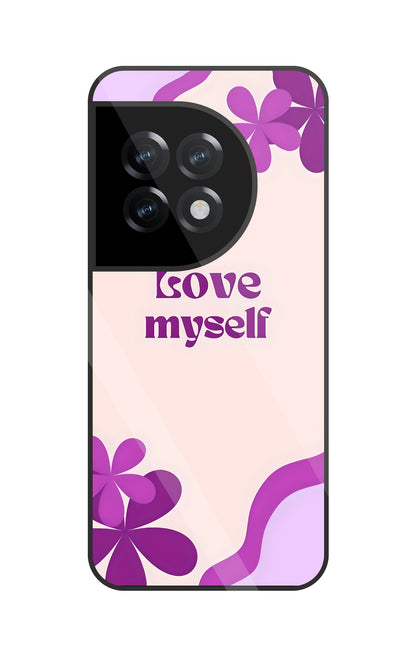 Love Myself Purple Flower Glass Case For OnePlus 11R