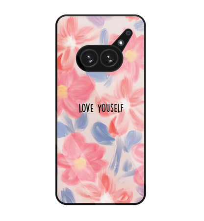 Love Yourself glass Case For Nothing Phone 2A