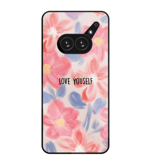 Love Yourself glass Case For Nothing Phone 2A