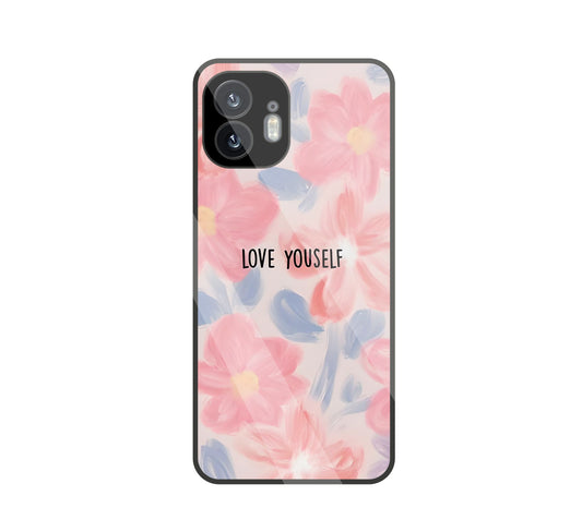 Love Yourself glass Case For Nothing Nothing Phone 2