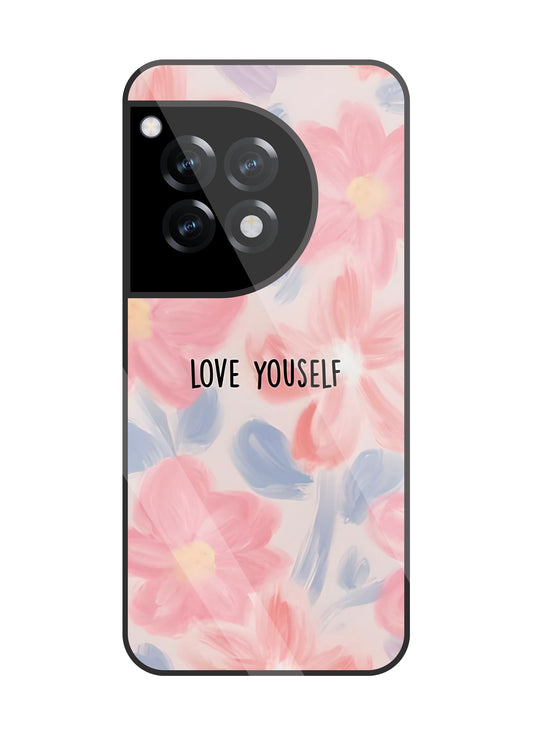Love Yourself Glass Case For OnePlus 12R