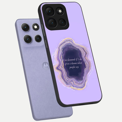  Damned People Quote phone case For Moto G86 Power showing premium glass back cover with detailed artwork