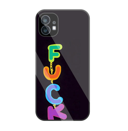 Multicolor Fuck Glass Case For Nothing Phone 1
