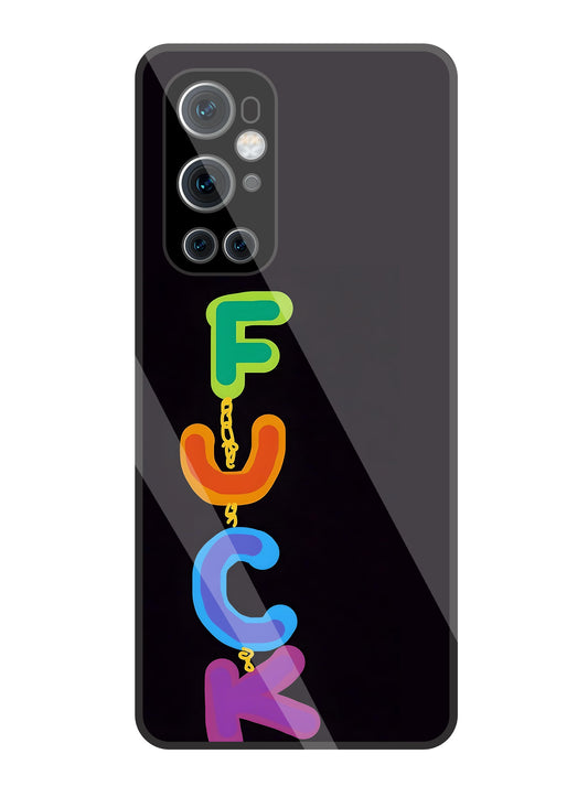 Multicolor Fuck  Glass Case For OnePlus 9 Pro