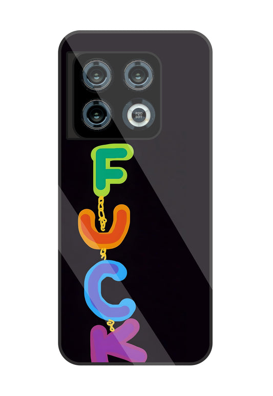 Multicolor Fuck  Glass Case For OnePlus 10 Pro