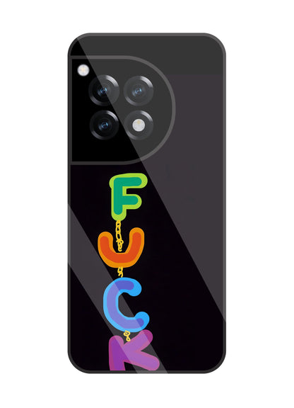 Multicolor Fuck Glass Case For OnePlus 12R