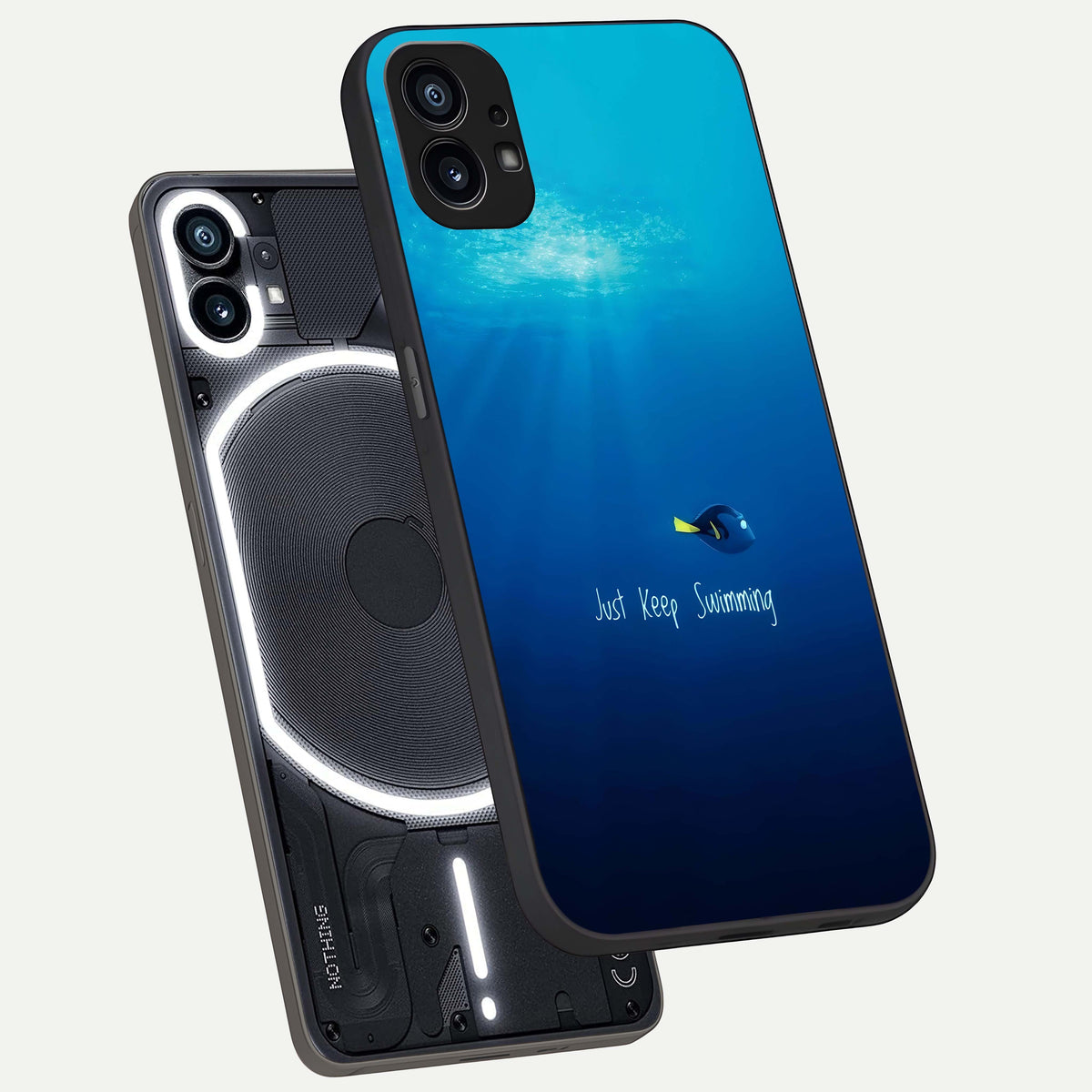  Just Keep Swimming phone case For Nothing Phone 1 showing premium glass back cover with detailed artwork
