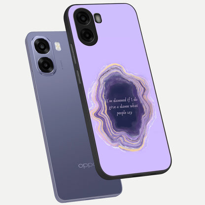 Damned People Quote phone case For Oppo A6s showing premium glass back cover with detailed artwork